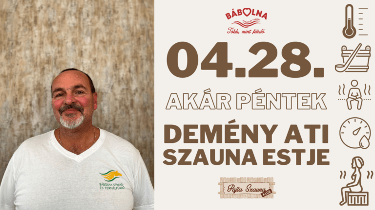 Akár péntek… Demény Ati szauna estje