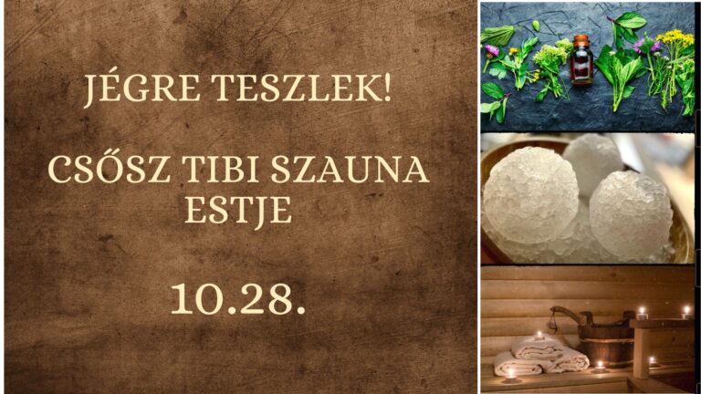 Jégre teszlek! – Csősz Tibi szauna estje