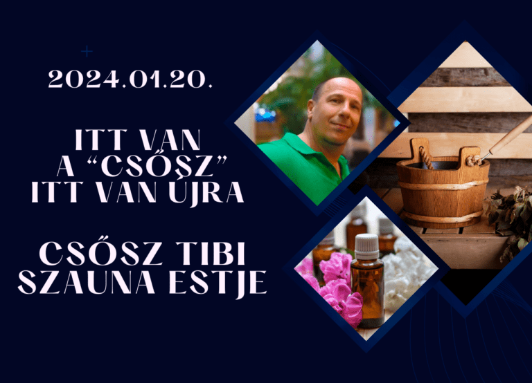 Itt van a „Csősz” itt van újra – Csősz Tibi szauna estje