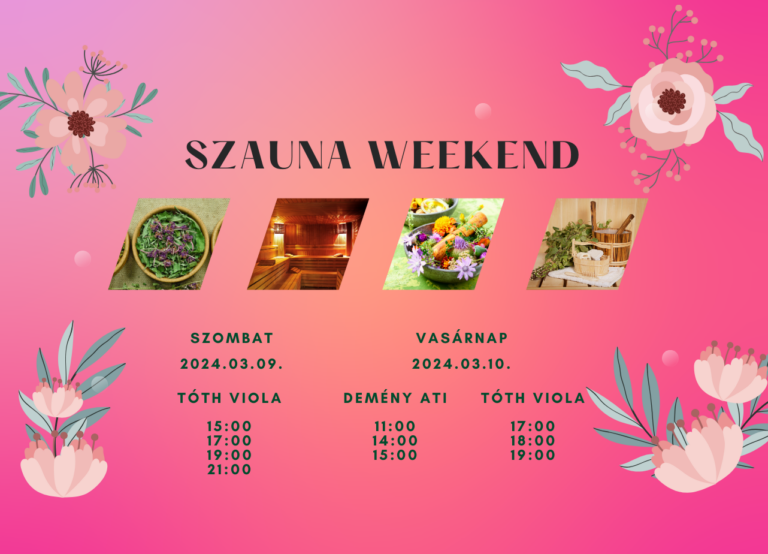 Szauna weekend – Tóth Violával és Demény Atival