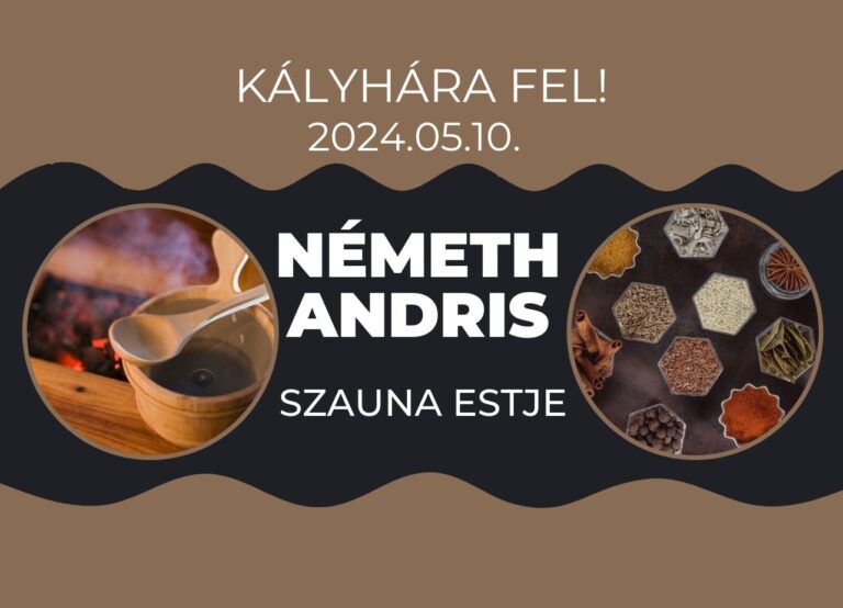 Kályhára fel! – Németh Andris szauna estje